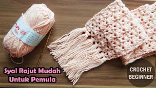 Syal Rajut Mudah Untuk Pemula || CROCHET BEGINNER