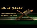 28 al qasas 71 88 fin tafsir en bamanaka par abdoulaye koita