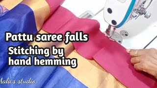 How to stitch pattu saree falls easily without wrinkles in sewing by hand || Falls hand hemming