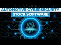 Automotive Cybersecurity Evolution + Stock examples