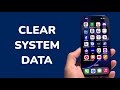 How To Clear System Data on iPhone