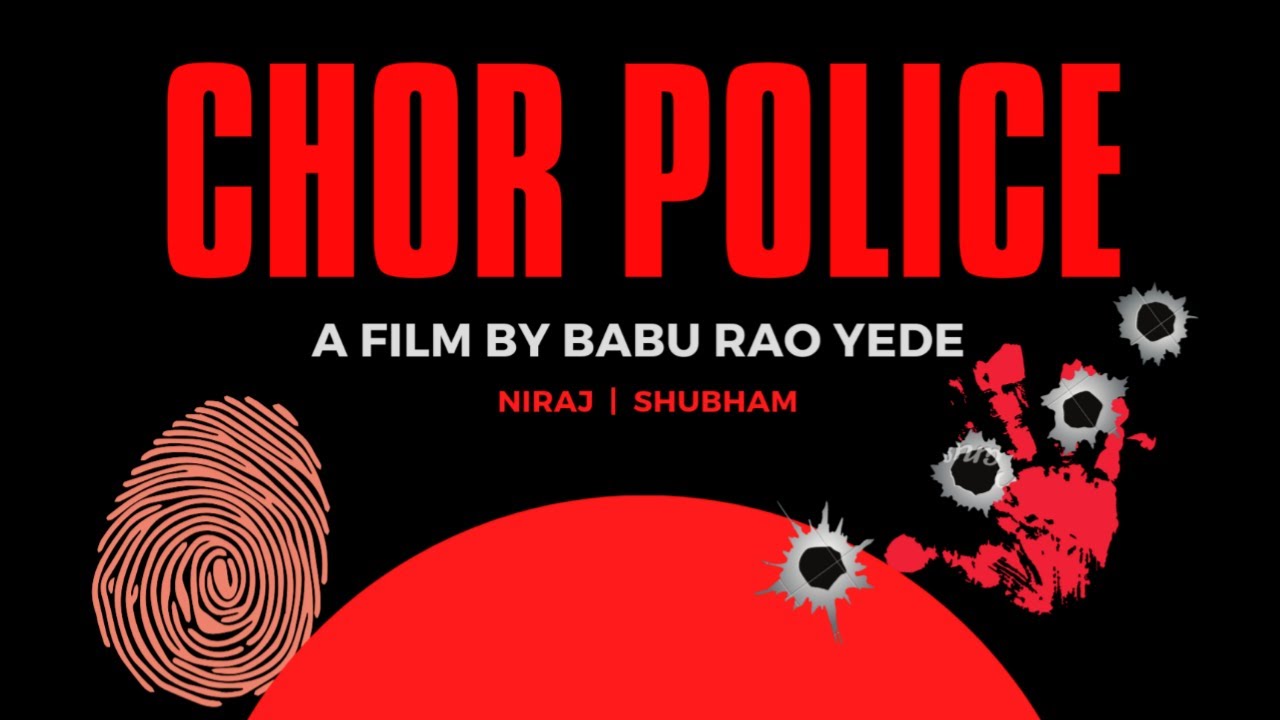 Chor Police Teaser Youtube