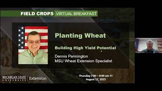 Field Crops Virtual Breakfast: Setting the Stage for Record Breaking Wheat Yields