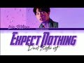 Win Metawin - Expect Nothing ( ไม่คาดหวัง ไม่ผิดหวัง ) Devil Sister Ost.