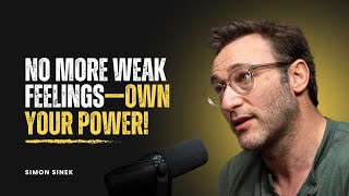 Kill Your Weak Feelings, Queen – Simon Sinek’s 2025 Guide to Inner Power