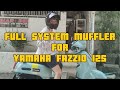 Full system muffler for Yamaha Fazzio 125 Sold and Installed‼️‼️Salamat po FRM. Cabuyao Laguna