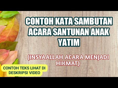 Contoh Kata Sambutan Untuk Santunan Anak Yatim - Tukaffe.com - Tukaffe.com