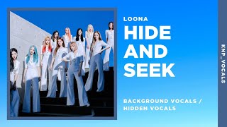 LOONA - Hide And Seek (Background Vocals / Hidden Vocals)