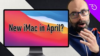 Apple Event Spring 2021 iMac release with new design & M2 / M1X chip still possible?