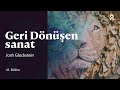 Josh Gluckstein | Geri Dönüşen Sanat | 41. Bölüm @trt2