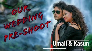 අපේ Pre-Shoot එක (Umali \u0026 Kasun Wedding Pre Shoot) Gerua song