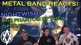 Nightwish - The Phantom of the Opera (Live) REACTION | Metal Band Reacts! *REUPLOADED*