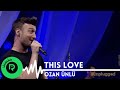 Ozan Ünlü - This Love | Sunplugged #OzanÜnlü #ThisLove #CanlıPerformans