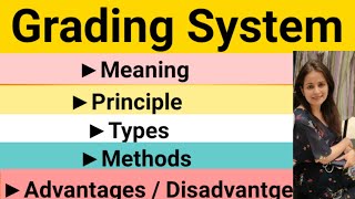 Grading System / learning and Teaching / B.ED./ Ctet