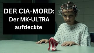 Der CIA-Mord, der MK-ULTRA aufdeckte | Die Ermordung von Frank Olson