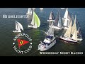 AYC Wednesday Night Races - Best of the Best Part 1