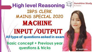 Machine input output Reasoning tricks | ibps clerk mains 2020