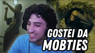 GRINGO DE BOSTA REACTS | MOBTIES (TODAS AS MÚSICAS)