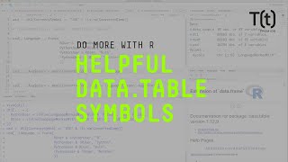 6 R data.table symbols and operators you should know