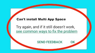 Fix Can't Install / Download Multi App Space App in Google Playstore In Android