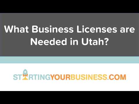 What Business Licenses are Needed in Utah - Starting a Business in Utah What Business Licenses are Needed in Utah - Starting a Business in Utah