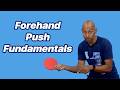 Forehand Push Fundamentals: Improve Your Backspin and Consistency