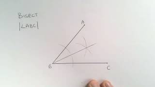 Constructions 1 - Bisecting an angle