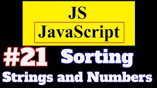 #21 JavaScript Tutorial in Hindi: Sorting Strings and Numbers in JavaScript