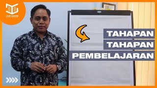 Tahapan-tahapan Pembelajaran | jadiguru.id