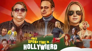 Once Upon A Time in Hollywierd- Trailer