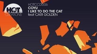 Coyu - The Cat feat Cari Golden