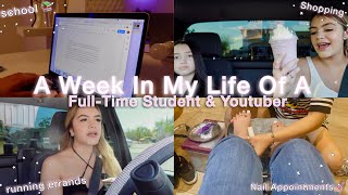 A Week In The Life Of A Full-Time Student & Youtuber