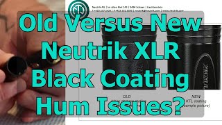 Now Black Neutrik XLR Shells are Not Grounded