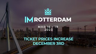 Get Ready for IM Rotterdam - IM academy