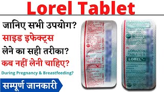 Lorel Tablet Uses \u0026 Side Effects | Lorel Tablet Ke Fayde Aur Nuksan