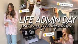 LIFE ADMIN DAY | How to Have a Productive Day, Organize Your Life, & Check Off To-Do's in 2023