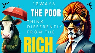 13 Things Poor People Do That The Rich Don't| Financial Literacy