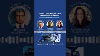Driving Justice: Bringing Legal Help to Disaster Survivors