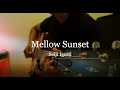 Mellow Sunset - Seiji Igusa (Covered by Kabiito Amundsen)