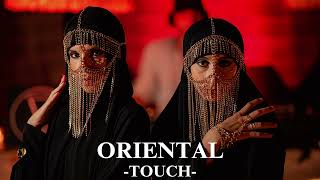 Oriental Touch - Ethnic & Deep House Mix By Billy Esteban