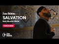 Salvation | Voice-Only | Zain Bhikha feat. Muslim Belal