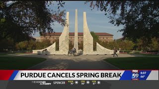 Purdue University cancels spring break