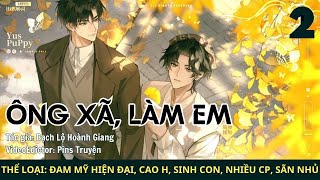 (2) Truyện Audio Ông xã Làm Em Truyện Đam mỹ Cao H, Sinh Con, Sản Nhũ, Hiện Đại | Pins Truyện