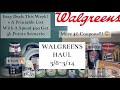 WALGREENS HAUL 3/8-3/14 EASY DEALS THIS WEEK 🛒🧾🔥 Plus the $8 Coupons Are STILL Printing?! 😱