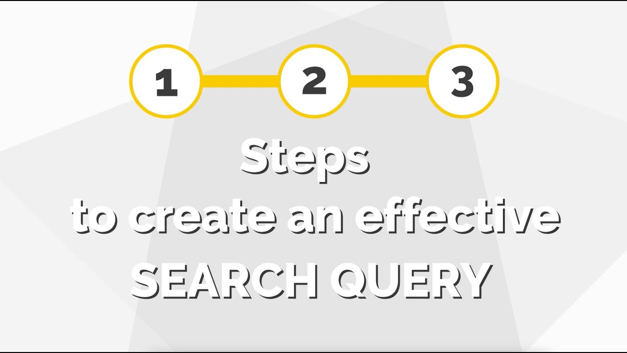 Three Steps To Create An Effective Search Query Youtube
