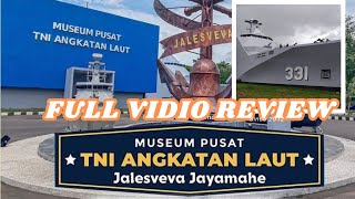 INTIP WISATA ALUTSISTA TEMPUR MUSEUM PUSAT TNI AL SURABAYA JALESVEVA JAYAMAHE  ,HTM HANYA Rp 15000