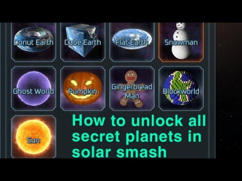 How to unlock all secret planets in solar smash