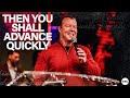 Then You Shall Advance Quickly | Pastor At Boshoff | 21 July 2024 AM