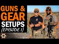 Guns & Gear Setups with Dorr and 