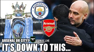 🚨 PUSHED TO THE BRINK! 🚨 Arsenal or Manchester City on the final day?! | ESPN FC